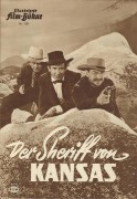 1531: Der Sheriff von Kansas ( Georg Archainbaud ) Richard Dix, Jane Wyatt, Albert Dekker, Victor Jory, Eugene Pallette, Francis McDonald