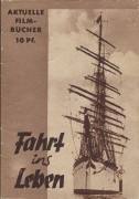 045: Fahrt ins Leben ( Marine ) Herbert Hübner, Ruth Hellberg,