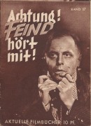 057: Achtung ! Feind hört mit ! Rene Deltgen, Kirsten Heiberg, Lotte Koch, Michael Bohnen, Christian Kayßler, Ernst Waldow, Rudolf Schündler, Rolf Weih,