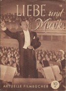094: Liebe und Musik ( Hans Martin Cremer ) Willi Forst, Franz Grothe, Kirsten Heiberg, Werner Bochmann, Wolfgang Zeller, Alois Melichar,