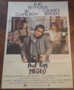 Auf ein Neues ( Alan J. Pakula ) Burt Reynolds, Jill Clayburgh, Candice Bergen ( A 1 )