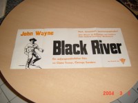 Black River,  John Wayne,  Claire Trevor,  George Sanders,