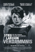 1883: Verdammnis ( Stieg Larsson ) Michael Nyqvist, Noomi Rapace, Lena Endre, Peter Andersson, Michalis Koutsogiannakis, Annika Hallin, 