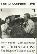 270: Die Brücken am Fluss ( Clint Eastwood )  Clint Eastwood, Meryl Streep, Annie Corley, Victor Slezak, Jim Haynie, Sarah Kathryn Schmitt, 