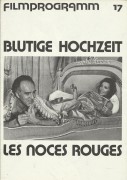 17: Blutige Hochzeit ( Claude Chabrol ) Stephane Audran, Michel Piccoli, Claude Pieplu, Clotilde Joano, Eliana De Santis, Francois Robert, Daniel Lecourtois, Pipo Merisi, Ermano Casanova, Maurice Fourre, Philippe Fourre, Mme. Pelle, Henri Berger, M. Torot