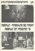 26: Assault - Anschlag bei Nacht ( John Carpenter ) ( 1. Auflage ) Austin Stoker, Darwin Joston, Laurie Zimmer, Martin West, Tony Burton, Charles Cyphers, Nancy Loomis, Peter Brunt, John J. Fox, Kim Richards, Marc Ross, Alan Koss, Henry Brandon, Frank Dou