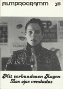 28: Mit verbundenen Augen ( Carlos Saura ) Geraldine Chaplin, Jose Luis Gomez, Xabier Elorriaga, Andre Falcon, Lola Cardona, Manuel Guitian, Carmen Maura, Fabienae Moliere, Judith Cuquele Tarasiuk, Dominique Lestournel