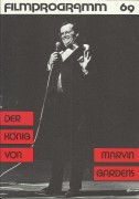 69: Der König von Marvin Gardens ( Bob Rafelson ) Jack Nicholson, Bruce Dern, Ellen Burstyn, JuliaAnne Robinson, Benjamin Crothers, Charles Lavine, Arnold Williams, John Ryan, Sully Boyar, Joshua Mostel, William Pabst, Gary Goodrow, Imogene Bliss, Ann Tho