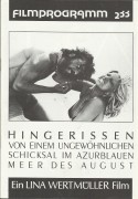 233: Hingerissen von einem ungewöhnlichen Schicksal im Azurblauen Meer des August ( Lina Wertmüller ) Giancarlo Giannini, Mariangela Melato, Eros Pagni, Ricardo Salvino, Isa Danieli, Aldo Pugl-Isi, Anna Melita, Giuseppe Durini, Lucrezia de Domizio, Luis S