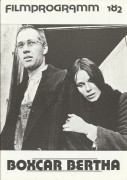 182: Boxcar Bertha ( Martin Scorsese ) Barbara Hershey, David Carradine, Barry Primus, Bernie Casey, John Carradine, Victor Argo, David R. Osterhout, AnnMorell, Graham Pratt, Marianne Dole, Harry Northup, Joe Reynolds, Gayne Rescher, Martin Scorsese, Doyl