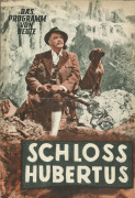 283: Schloss Hubertus ( Ludwig Ganghofer ) ( bunt ) Marianne Koch, Lil Dagover, Friedrich Domin, Michael Heltau, Paul Richter, Erika Remberg, Walter Janssen, Rosl Mayr,