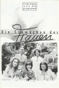 314: Die Schächen der Frauen ( Luis Galvao Teles ) Carmen Maura, Miou-Miou, MarisaBerenson, Guesch Patti, Marthe Keller, Joaquim de Almeida, Didier Flamand, Marie Guillard, Florence Loiret, Nicolas Djermag, Robert Guilmard, Bobette Jouret