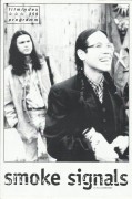 359: smoke signals ( Chris Eyre ) Adam Beach, Evan Adams, Irene Bedard, Gary Farmer, Tantoo Cardinal,Cody Lightning, Simon Balker, Monica Mojica, John Trudell, Leonard George, Michael Greyeyes, Darwin Haine, Tom Skerritt