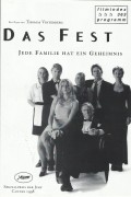 363: Das Fest ( Thomas Vinterberg ) Ulrich Thomsen, Henning Moritzen, Thomas Bo Larsen, Paprika Steen, Birthe Neumann, Trine Dyrholm, Helle Dolleris, Therese Glahn, Klaus Bondam, Bjarne Henriksen