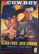 1084: Cowboy (Delmer Daves) Glenn Ford, Jack Lemmon, Anna Kashfi, Brian Donlevy, Dick York, Victor Manuel Mendoza, Richard Jaeckel, King Donovan, Vaughn Taylor, Donald Randolph, James Westerfield, Eugene Iglesias, Frank de Kova, 