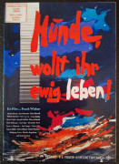 1099: Hunde wollt ihr ewig leben (Frank Wisbar) Horst Frank, Joachim Hansen, Peter Carsten, Wolfgang Preiss, Alexander Kerst, Richard Münch, Gunnar Möller, Günter Pfitzmann, Paul Hoffmann, Wilhelm Borchert, Klaus Behrendt,