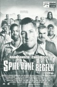 11548: Spiel ohne Regeln ( Peter Segal ) Adam Sandler, Chris Rock, Burt Reynolds, Nelly, Michael Irvin, Walter Williamson, Bill Goldberg, Terry Crews, Bob Sapp, Nicholas Turturro, Dalip Singh, Joey Diaz, Steve Reevis, David Patrick Kelly