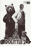 10804: Dr. Dolittle 2 ( Steve Carr ) Eddie Murphy, Kristen Wilson, Raven Simone, Kyla Pratt, Lil Zane, Denise Dowse, Steve Irwin, James L. Avery, Elayn J. Taylor, Andy Richter, Kevin Pollock, Victor Raider-Wexler, Jeffrey Jones, Mark Griffin