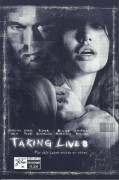 11231: Taking Lives ( D. J. Caruso ) Angelina Jolie, Ethan Hawke, Kiefer Sutherland, Olivier Martinez, Gena Rowlands, Justin Chatwin, Jean-Hugues Anglade, Vince Grant, Richard Jutras, Tcheky Karyo, Alex Sol