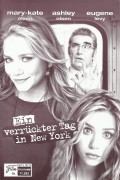 11282: Ein verrückter Tag in New York ( Dennie Gordon ) Ashley Olsen, Mary-Kate Olsen, Eugene Levy, Andy Richter, Riley Smith, Jared Padalecki, Dr. Drew Pinsky, Darrell Hammond, Andrea Martin, Alannah Ong, Mary Bond Davis, Bob Saget, Jack Osbourne