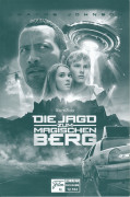 12104: Die Jagd zum magischen Berg ( Andy Fickman ) Carla Gugino, Dwayne Johnson, Anna Sophia Robb, Christine Lakin, Tom Everett Scott, Ciaran Hinds, Alexander Ludwig, Garry Marshall, Christopher Marquette, Billy Brown, Richard marin, Kim Richards, Iake E
