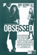 12156: Obsessed ( Steve Shill ) Beyoncé Knowles, Idris Elba, Ali Larter, Christine Lahti, Bruce McGill, Scout Taylor-Compton, Ron Roggé, Jerry O´Connell, Richard Ruccolo, Bonnie Perlman