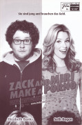 12187: Zach and Miri make a porno ( Kevin Smith ) Seth Rogen, Elizabeth Banks, Traci Lords, Jason Mewes, Ricky Mabe, Craig Robinson, Katie Morgan, Jeff Anderson, Gerry Bednob, Jennifer Schwalbach Smith, Brandon Routh, Anne Wade, Tom Savini