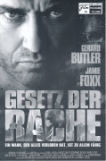 12200: Gesetz der Rache ( F. Gary Gray ) Jamie Foxx, Gerard Butler, Leslie Bibb, Bruce McGill, Colm Meaney, Viola Davis, Emerald-Angel Young, Christian Stolte, Annie Corley, Richard Portnow, Michael Irby, Regina Hall, Gregory Itzin