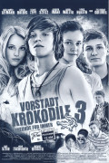 12404: Vorstadt Krokodile 3 ( Wolfgang Groos ) Nick Romeo Reimann, Fabian Halbig, Leonie Tepe, Manuel Steitz, Javidan Imani, Robin Walter, David Hürten, Ella-Maria Gollmer, Jacob matschenz, Axel Stein, Nora Tschimer, Frederik Hunschede, Jochen Nickel, Han