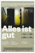 13973: Alles ist gut ( Eva Trobisch ) Aenne Schwarz, Andreas Döhler, Hans Löw, Tilo Nest, Lisa Hagmeister, Lina Wendel, Dagny Dewath, Thomas Gräßle, Annika Blendl, Doris Buchrucker, Hildegard Faust-Albrecht, Vera Flück, Valentina Kühnel