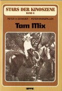 Stars der Kinoszene Band 06: Tom Mix