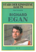 Stars der Kinoszene Band 78: Richard Egan