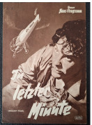 HP:  In letzter Minute (Andre de Toth) John Payne, Natalie Norwick, Alexander Knox, Conrad Nagel, Anne Neyland, Kjeld Jacobsen, Paul Erling, Mogens Brandt, Marianne Schleiss, Knud Rex, Elsie Albiin