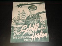 1891: Das Schiff ohne Hafen ( Gespenster Schiff )  Harry Piel,