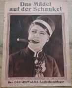 517: Das Mädel auf der Schaukel ( Felix Basch ) Ossi Oswalda, Harry Liedtke, Lotte Lorring, Olga Engl, Henry Bender, Albert Paulig, Fritz Steindl,