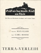 Grüß mir das blonde Kind am Rhein ( Carl Boese ) Emil Heyse, Frieda Richard, Walter Slezak, Paula Eberty, Hanni Reinwald, Wilhelm Diegelmann, Fritz Kampers, Henry Bender