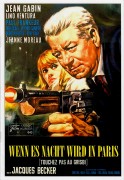 043: Wenn es Nacht wird in Paris ( Touchez pas au Grisbi ) ( Jacques Becker ) Jean Gabin, René Dary, Dora Doll, Vittorio Sanipoli, Marilyn Buferd, Gaby Basset, Paul Barge, Alain Bouvette, Daniel Cauchy, Denise Clair, Angelo Dessy, Michel Jourdan, Paul Oet