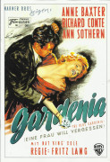 081: Gardenia - Eine Frau will vergessen ( Fritz Lang ) Anne Baxter, Richard Conte, Ann Sothern, Raymond Burr, Jeff Donnell, Richard Erdman, George Reeves, Ruth Storey, Ray Walker, Nat King Cole, Lela Bliss, William Haade, Sam Harris, Jess Kirkpatrick, No