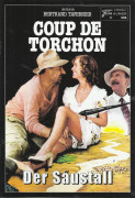 086: Der Saustall ( Bertrand Tavernier ) Philippe Noiret, Isabelle Huppert, Stephane Audran, Eddy Mitchell, Guy Marchand, Jean-Pierre Marielle, Irene Skobline, Michel Beaune, Victor Garrivier, Jean Champion, Francois Perrot, Samba Mane, Gerard Hernandez, 