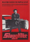 12: Slaughter ( Jack Starrett ) ( Mathäser Filmpalast ) Jim Brown, Stella Stevens, Rip Torn, Cameron Mitchell, 