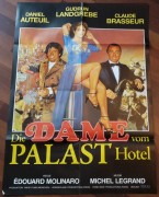 Die Dame vom Palast Hotel ( Edouard Molinaro ) Gudrun Landgrebe, Daniel Auteuil, Claude Brasseur  ( A 1 )