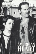 079: American Heart ( Martin Bell ) Jeff Bridges, Edward Furlong, Lucinda Jenney, Tracey Kapisky, Charlotte London, John Boylan, Jayne Entwistle, Melvyn Hayward, Don Harvey, Kit Mc Donough, Wren Walker, Loyd Catlett, Christian Frizzell