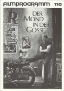 110: Der Mond in der Gosse ( Jean - Jacques Beineix ) Gerard Depardieu, Nastassja Kinski, Victoria Abril, Vittorio Mezzogiorno, Dominique Pinon, Bertice Reading, Gabriel Monnet, Milena Vukotic, Bernard Farcy, Anne-Marie Coffinet, Jacques Herlin, Rudo Albe