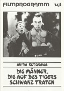 143: Die Männer, die auf des Tigers Schwanz traten ( Akira Kurosawa ) Denjiro Okochi, Hanshiro Iwai, Susumu Fujita, Kenichi Enomoto, Masayuki Mori, Takashi Shimura, Aritake Kono, Yoshio Kosugi, Dekao Yoko, Seji Kiyokawa