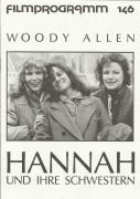 146: Hannah und ihre Schwestern ( Woody Allen ) Barbara Hershey, Michael Caine, Mia Farrow, Dianne Wiest, Maureen O´Sullivan, Lloyd Nolan, Carrie Fisher, Max von Sydow, Woody Allen, Lewis Black, Julia Louis-Dreyfus, Christian Clemenson, Julie Kavner, J. T