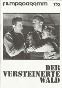 152: Der versteinerte Wald ( Archie Mayo ) Leslie Howard, Bette Davis, Genevieve Tobin, Dick Foran, Humphrey Bogart, Joseph Sawyer, Porter Hall, Charles Grapewin, Paul Harvey, Eddie Acuff, Adrian Morris, Nina Campana, Slim Thompson, John Alexander, Arthur