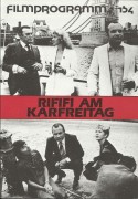 154: Rififi am Karfreitag ( John MacKenzie ) Bob Hoskins, Helen Mirren, Eddie Constantine, Dave King, Bryan Marshall, Derek Thompson, Brian Hall, Stephen Davies, P. H. Moriarty, Paul Freeman, Charles Cork, Paul Barber, Patti Love, Ruby Head, Leo Dolan, De