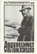 99: Abgerechnet wird zum Schluss ( Sam Peckinpah ) Jason Robards, Stella Stevens, David Warner, Strother Martin, Slim Pickens, L. Q. Jones, Peter Whitney, R. G. Armstrong, Gene Evans, William Mims, Kathleen Freeman, Susan O´Connell, Vaughn Taylor, Felix N