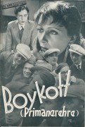 Boykott ( Primanerehra ) ( Robert Land ) Ernst Stahl-Nachbaur, Lil Dagover, Rolf von Goth, Theodor Loos, Erich Nuernberger, Wolfgang Zilzer, Karin Evans ( LBB Filmprogramm ) 