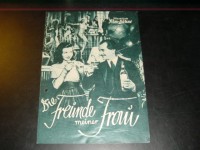 387: Die Freunde meiner Frau, Carl Heinz Schroth, S. Ziemann,